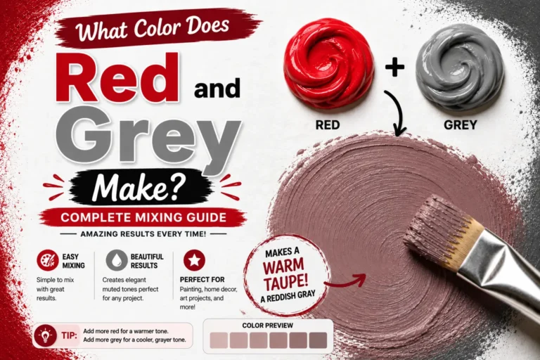What Color Does Red and Grey Make? Complete Mixing Guide