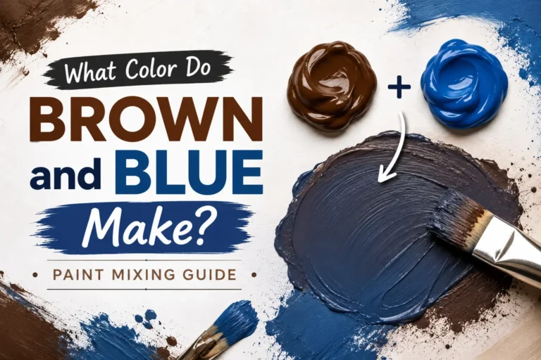 What Color Do Brown and Blue Make? Paint Mixing Guide