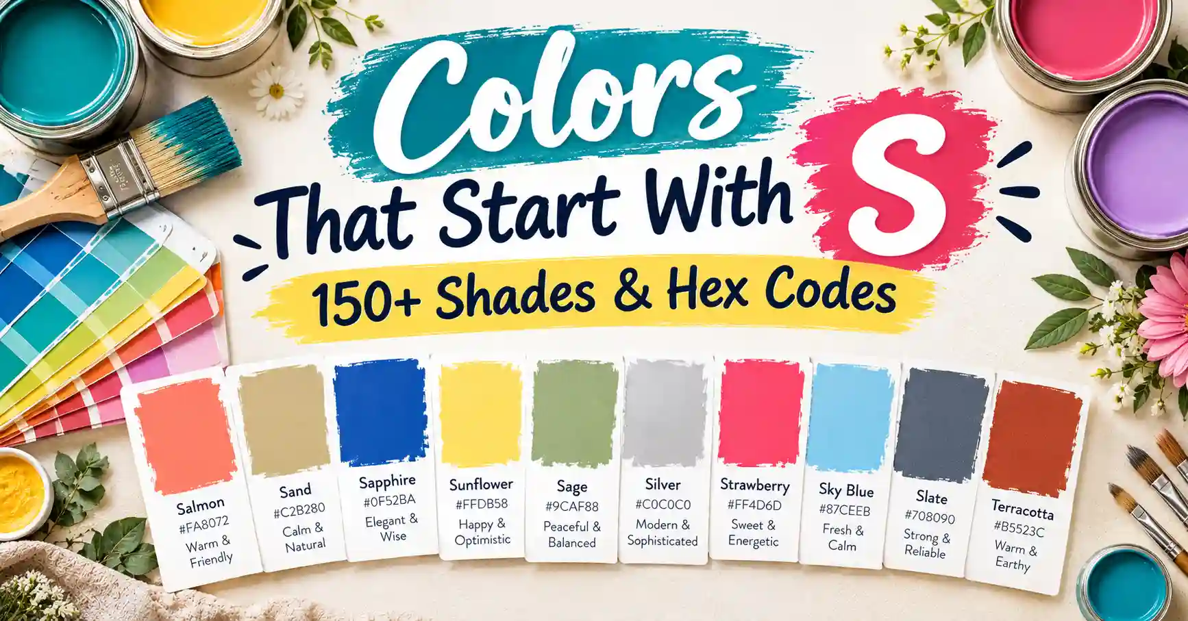Colorful paint swatches featuring colors that start with S, including salmon, sand, sapphire, sunflower, sage, silver, strawberry, sky blue, and slate.