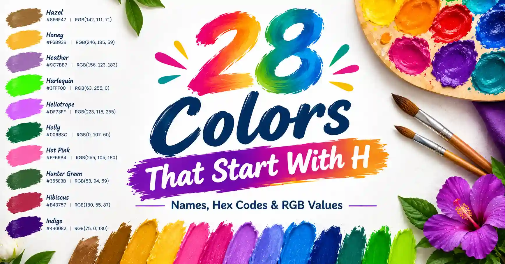 28 colors that start with H featuring colorful paint swatches and color names
