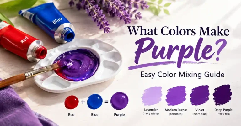What colors make purple with an easy color mixing guide
